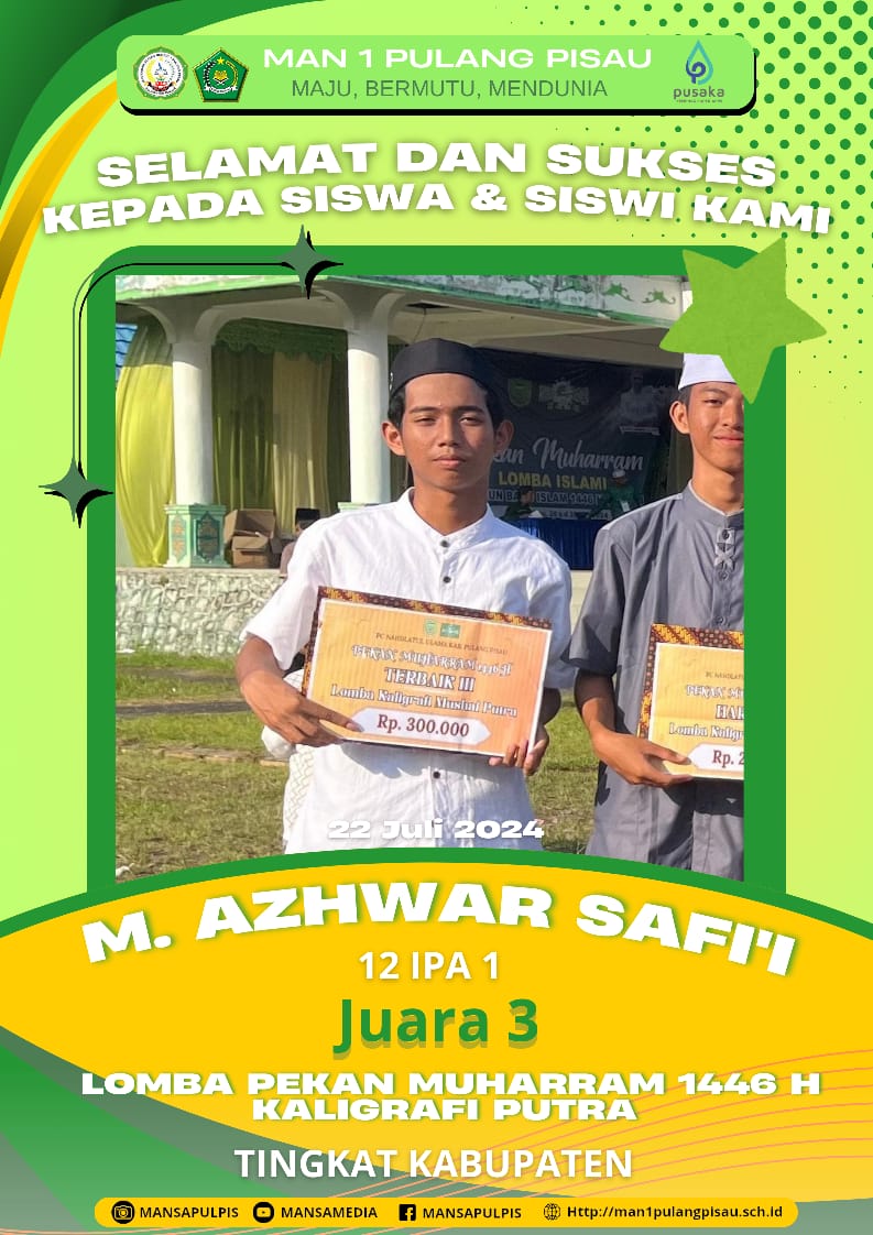 M.Azhwar Safii Berhasil Meraih Juara 3 Kaligrafi Putra